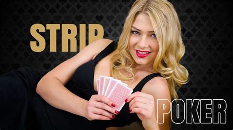 pokerstrip|How to Play Strip Poker .